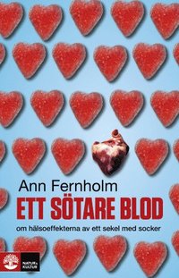 9789127146235_200x_ett-sotare-blod-om-halsoeffekterna-av-ett-sekel-med-socker_pocket.jpg