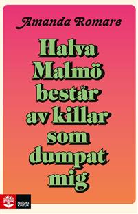 halva-malmo-bestar-av-killar-som-dumpat-mig.jpg